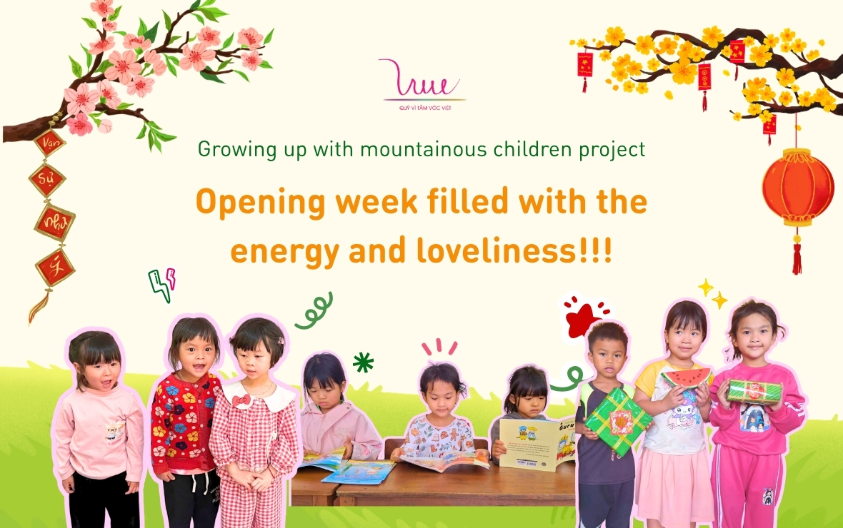 A vibrant new year opening week filled with the energy and loveliness of children in Cao Bang and Dak Lak